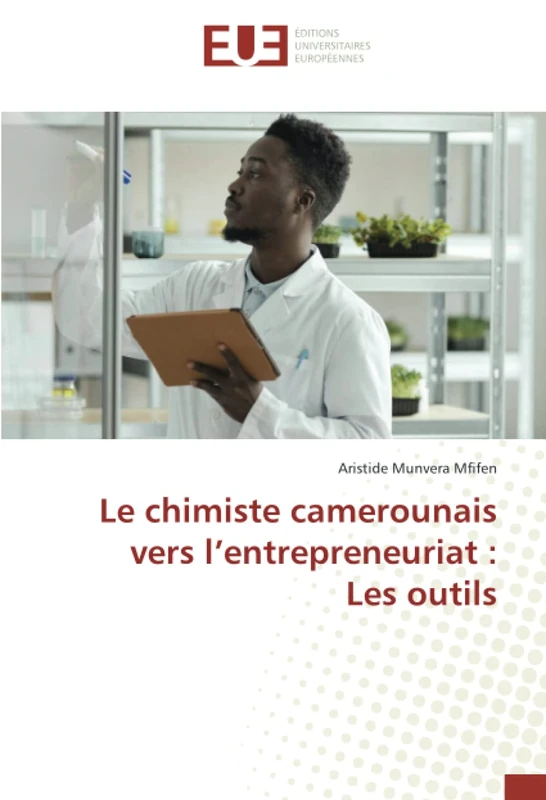 Le chimiste camerounais vers l’entrepreneuriat : Les outils