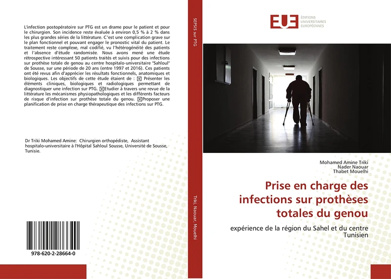 Prise en charge des infections sur prothèses totales du genou: expérience de la région du Sahel et du centre Tunisien