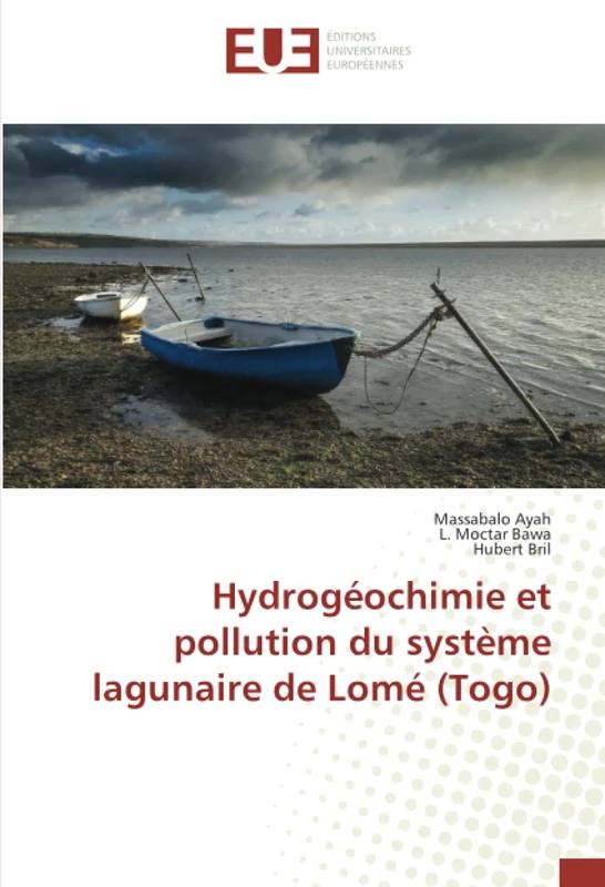 Hydrogéochimie et pollution du système lagunaire de Lomé (Togo)
