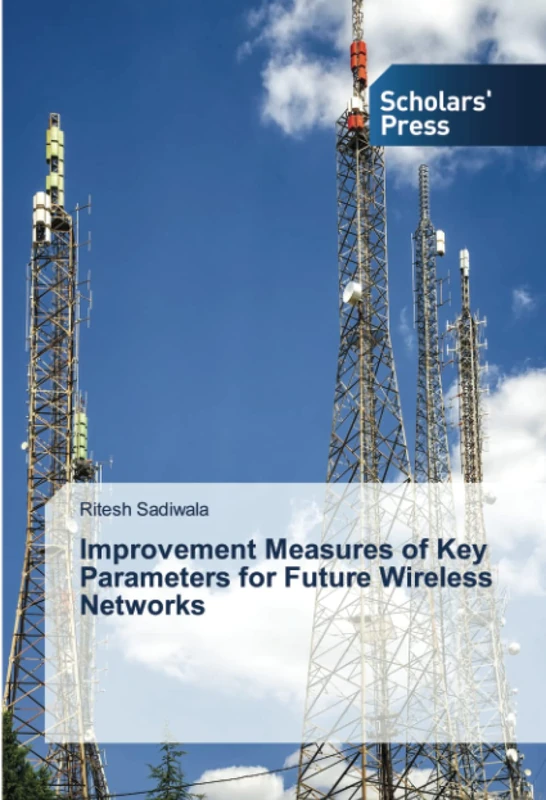 Improvement Measures of Key Parameters for Future Wireless Networks