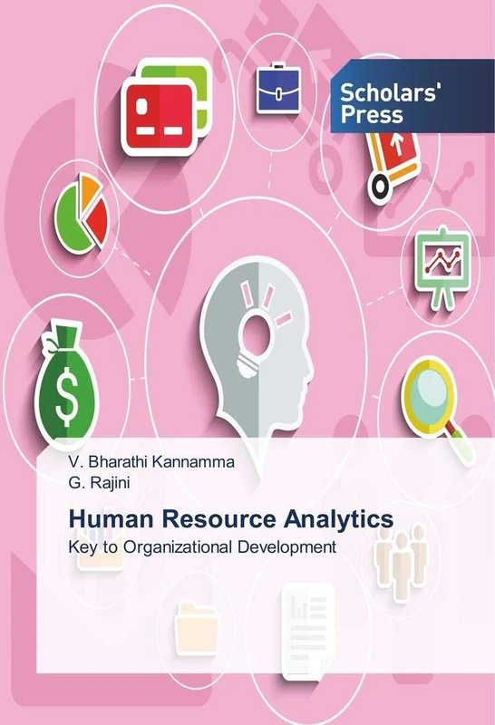 Human Resource Analytics: Key to Organizational Development
