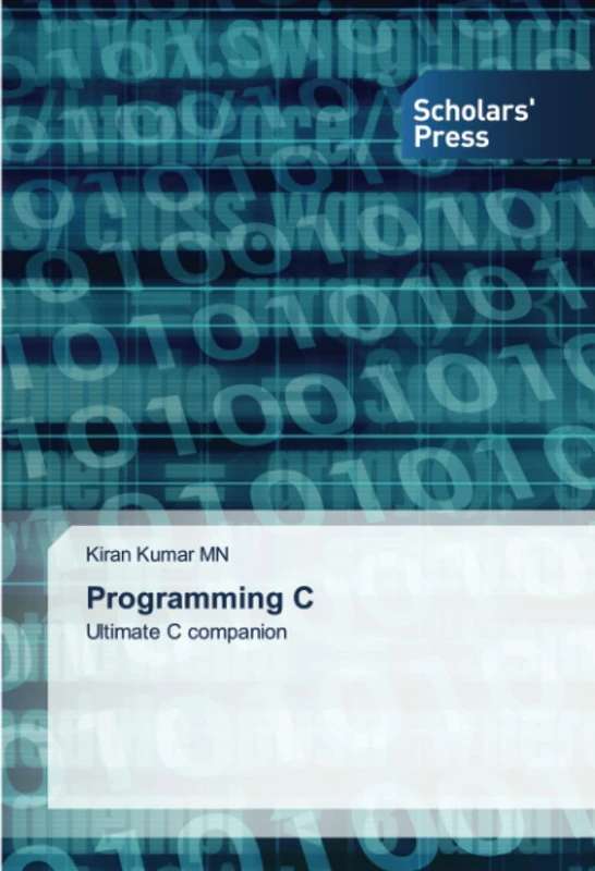 Programming C: Ultimate C companion