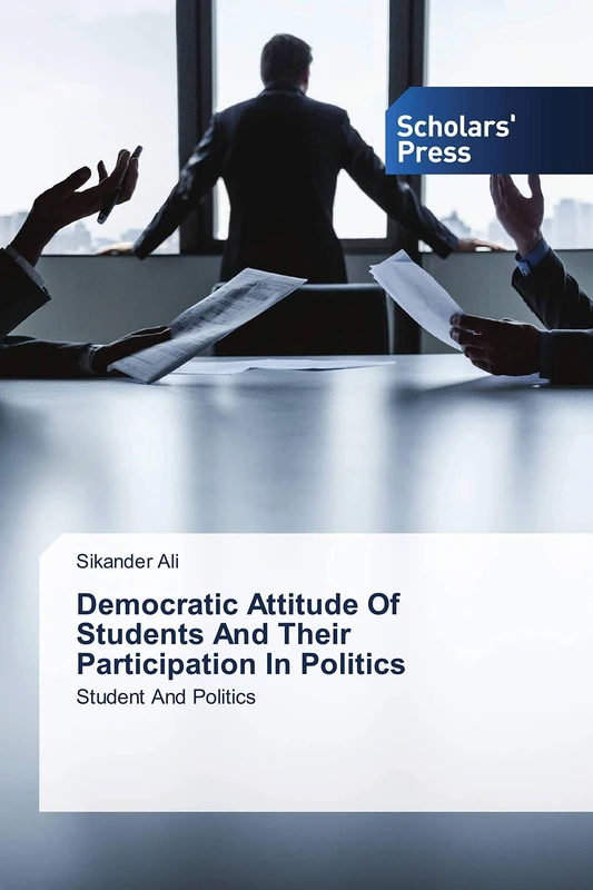 Democratic Attitude Of Students And Their Participation In Politics: Student And Politics - Image 1