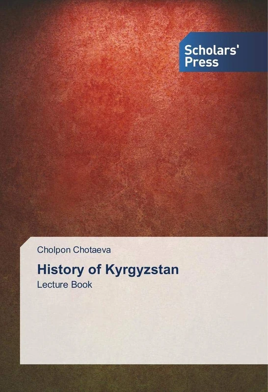 History of Kyrgyzstan: Lecture Book