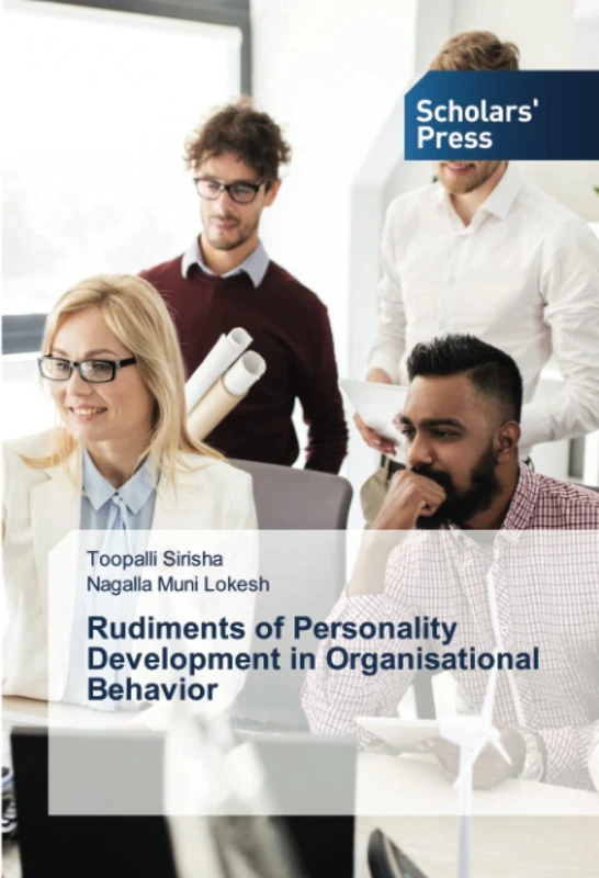 Rudiments of Personality Development in Organisational Behavior