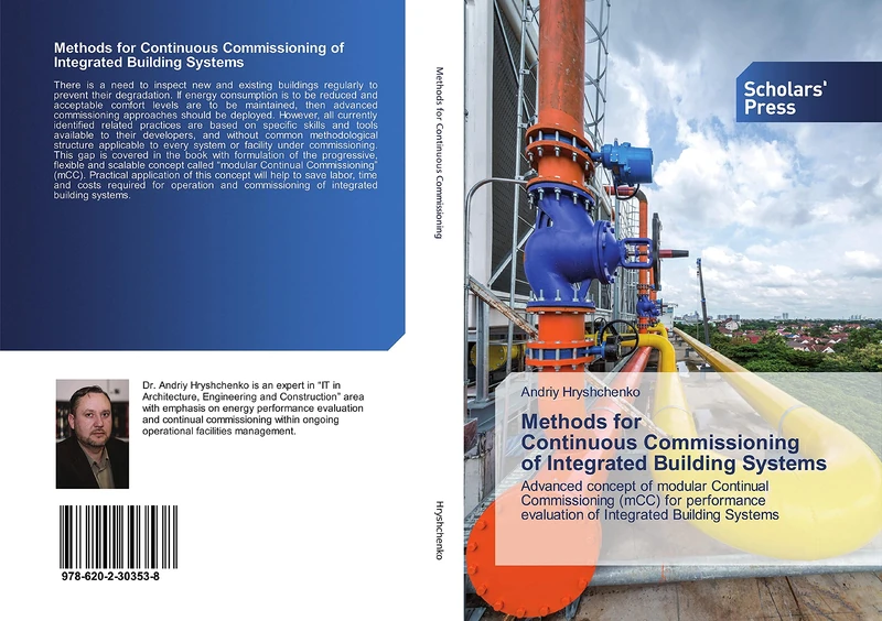 Methods for Continuous Commissioning of Integrated Building Systems: Advanced concept of modular Continual Commissioning (mCC) for performance evaluation of Integrated Building Systems