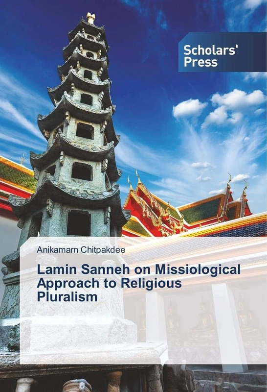 Lamin Sanneh on Missiological Approach to Religious Pluralism