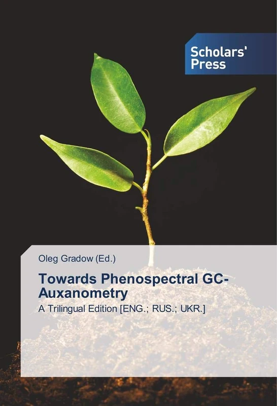 Towards Phenospectral GC-Auxanometry: A Trilingual Edition [ENG.; RUS.; UKR.] - Image 1