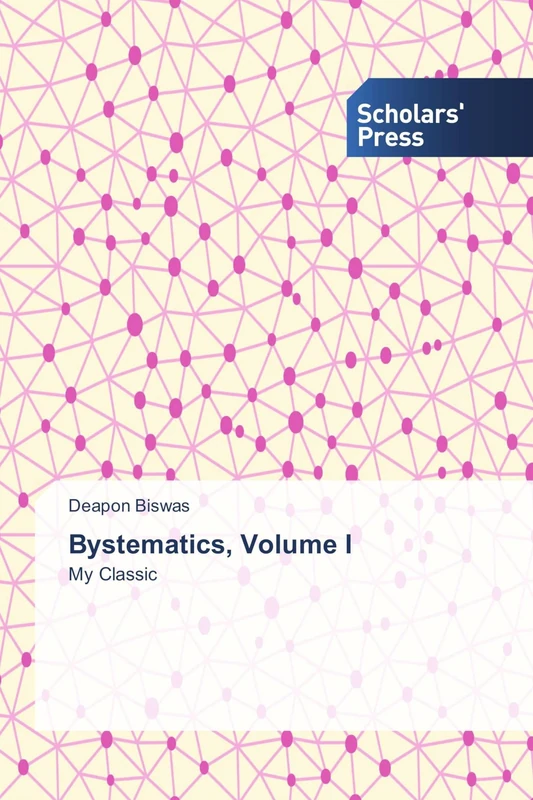 Bystematics, Volume I: My Classic