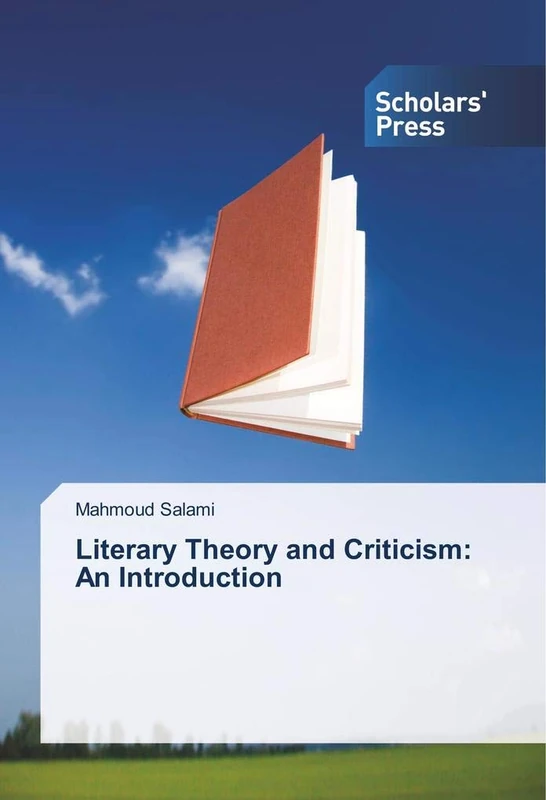 Literary Theory and Criticism: An Introduction