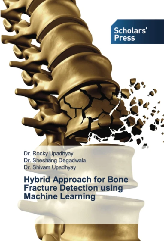 Hybrid Approach for Bone Fracture Detection using Machine Learning - Image 1