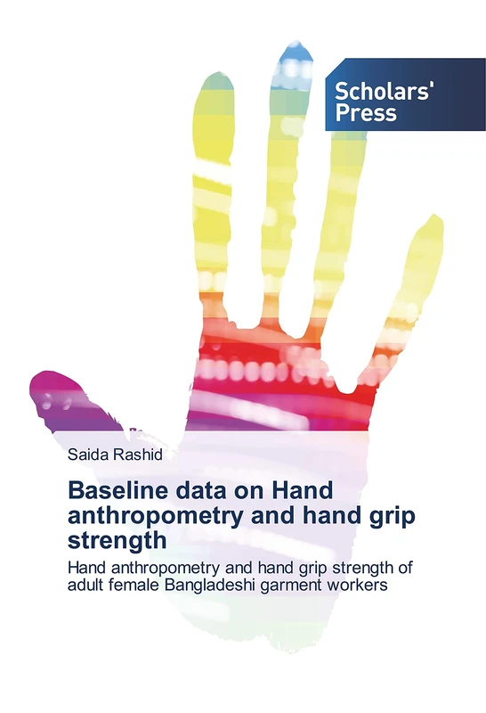 Baseline data on Hand anthropometry and hand grip strength: Hand anthropometry and hand grip strength of adult female Bangladeshi garment workers - Image 1