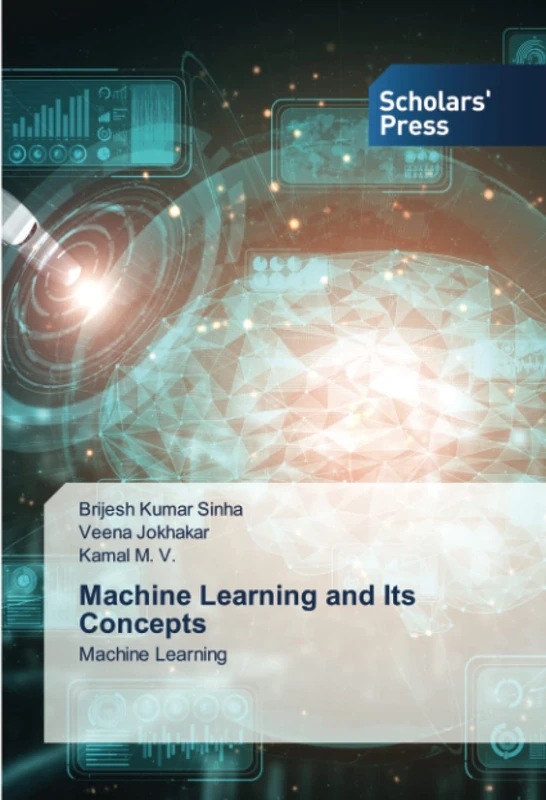 Machine Learning and Its Concepts: Machine Learning