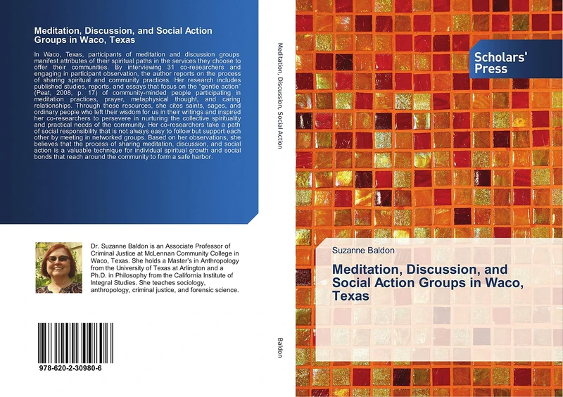 Meditation, Discussion, and Social Action Groups in Waco, Texas