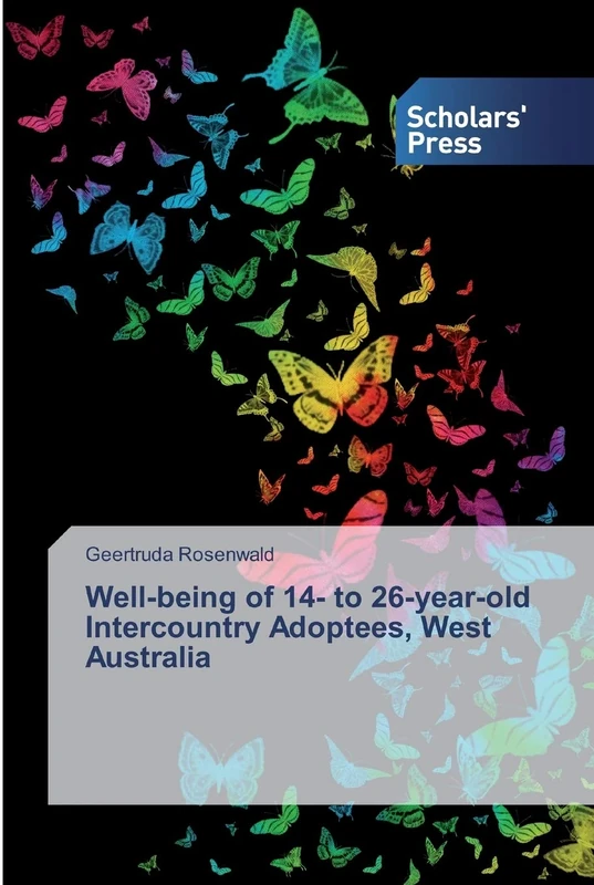 Well-being of 14- to 26-year-old Intercountry Adoptees, West Australia