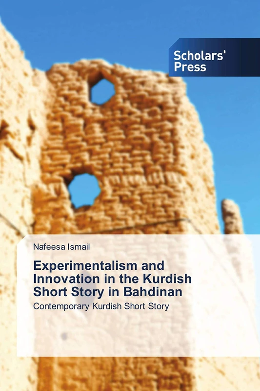 Experimentalism and Innovation in the Kurdish Short Story in Bahdinan: Contemporary Kurdish Short Story - Image 1
