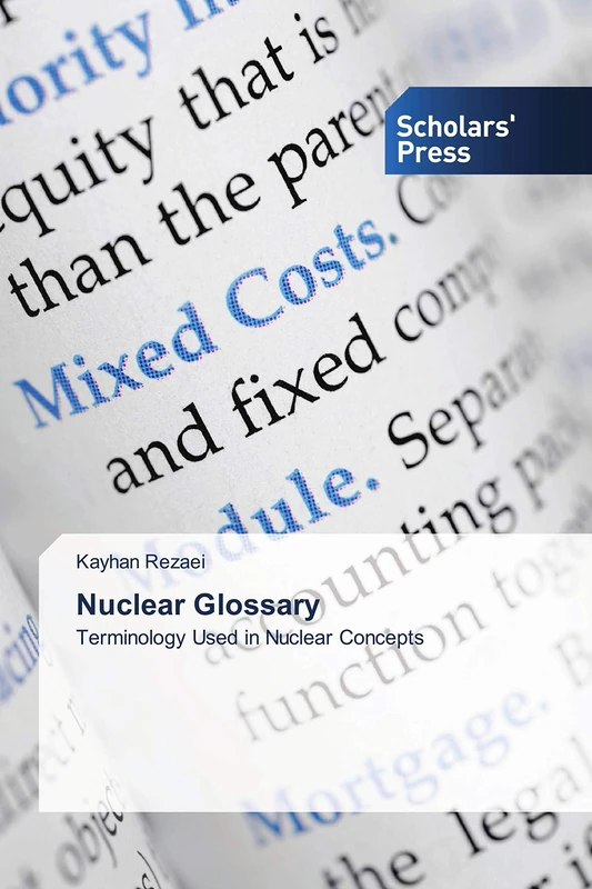 Nuclear Glossary: Terminology Used in Nuclear Concepts - Image 1