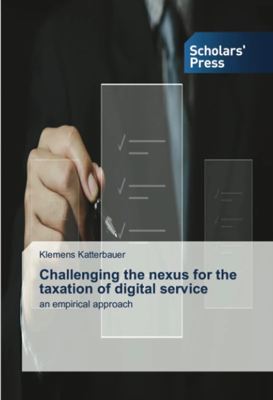 Challenging the nexus for the taxation of digital service: an empirical approach