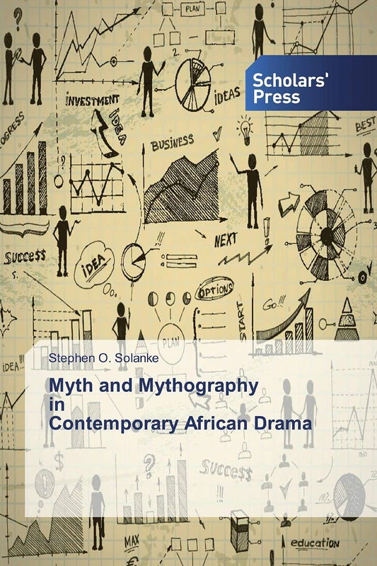Myth and Mythography in Contemporary African Drama - Image 1