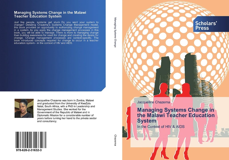 Managing Systems Change in the Malawi Teacher Education System: In the Context of HIV & AIDS