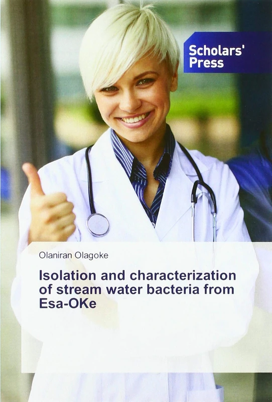 Isolation and characterization of stream water bacteria from Esa-OKe