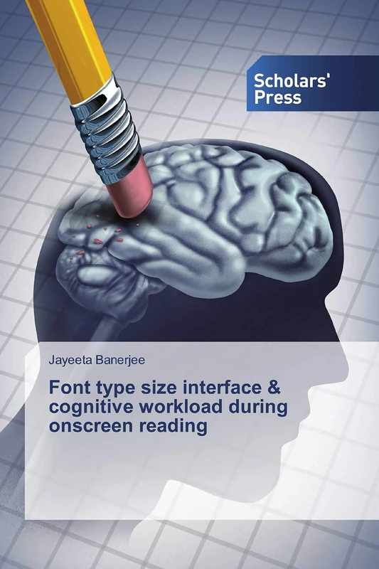 Font type size interface & cognitive workload during onscreen reading