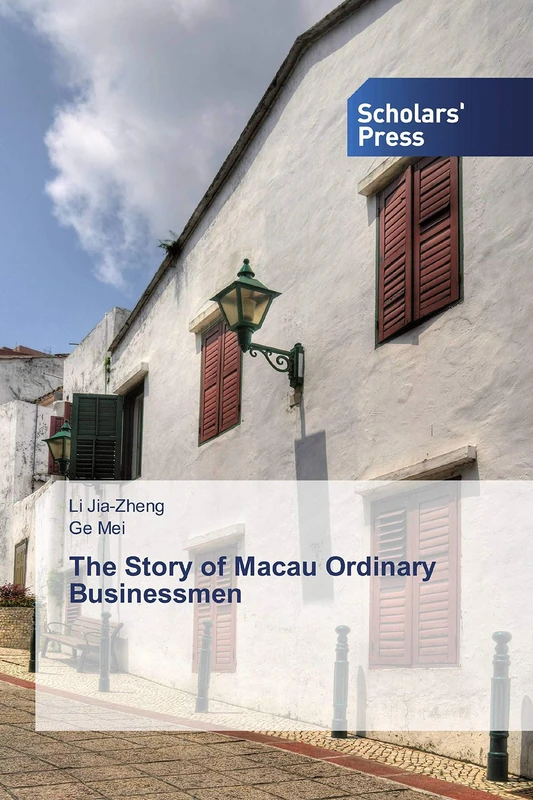 The Story of Macau Ordinary Businessmen - Image 1