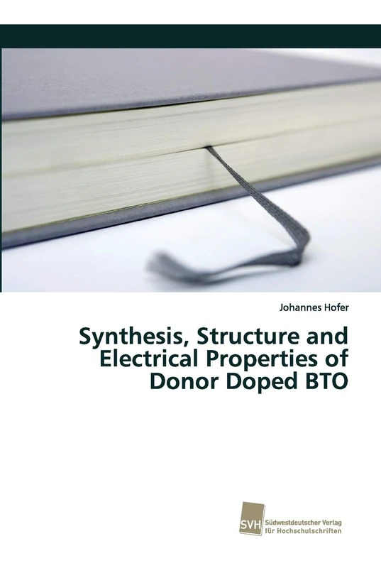 Synthesis, Structure and Electrical Properties of Donor Doped BTO - Image 1