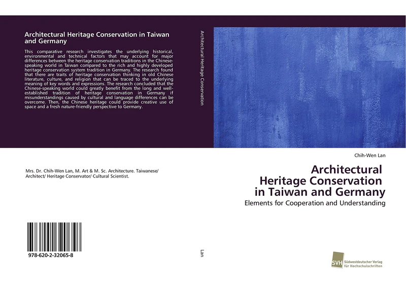 Architectural Heritage Conservation in Taiwan and Germany: Elements for Cooperation and Understanding - Image 1