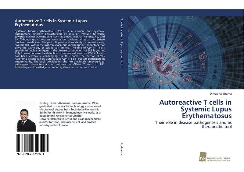 Autoreactive T cells in Systemic Lupus Erythematosus: Their role in disease pathogenesis and as therapeutic tool