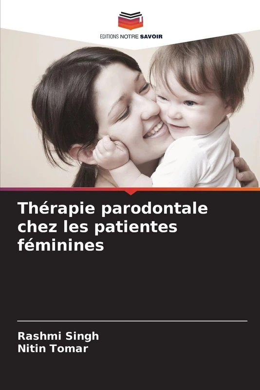 Thérapie parodontale chez les patientes féminines