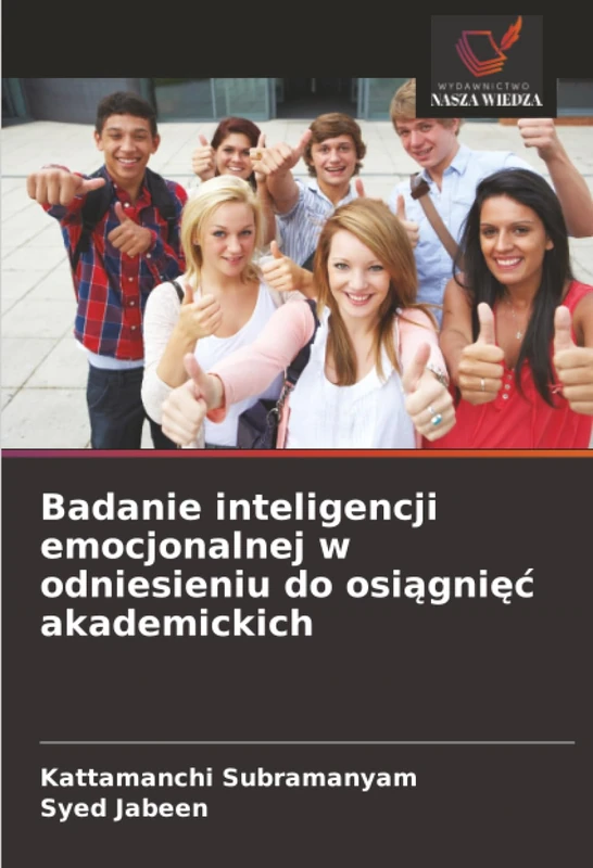 Badanie inteligencji emocjonalnej w odniesieniu do osiągnięć akademickich