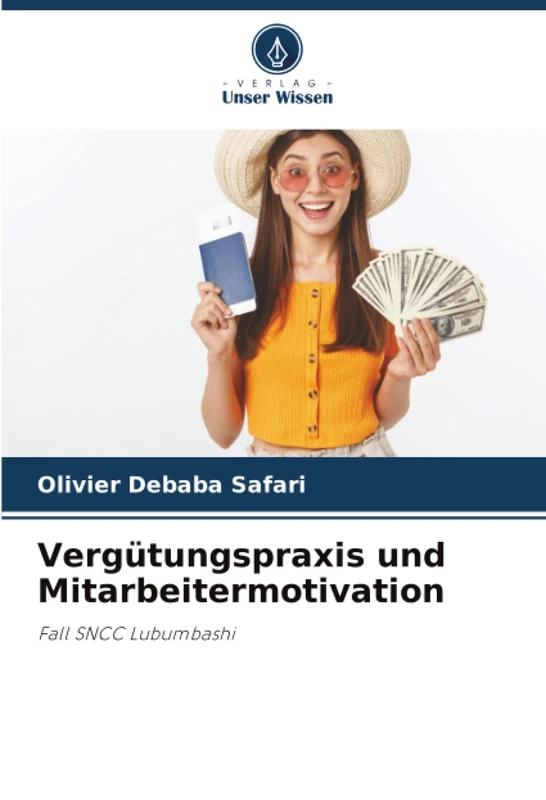 Vergütungspraxis und Mitarbeitermotivation: Fall SNCC Lubumbashi - Image 1