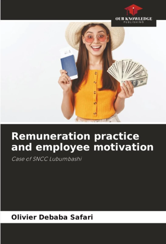 Remuneration practice and employee motivation: Case of SNCC Lubumbashi