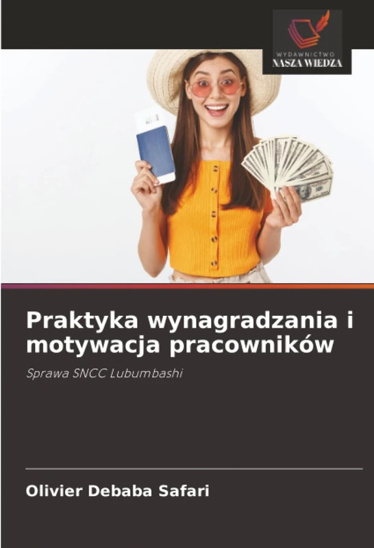 Praktyka wynagradzania i motywacja pracowników: Sprawa SNCC Lubumbashi