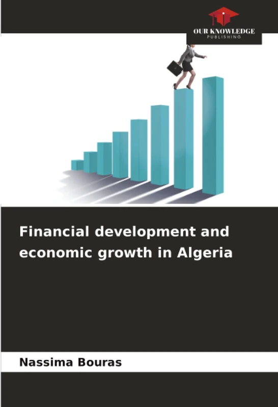 Financial development and economic growth in Algeria