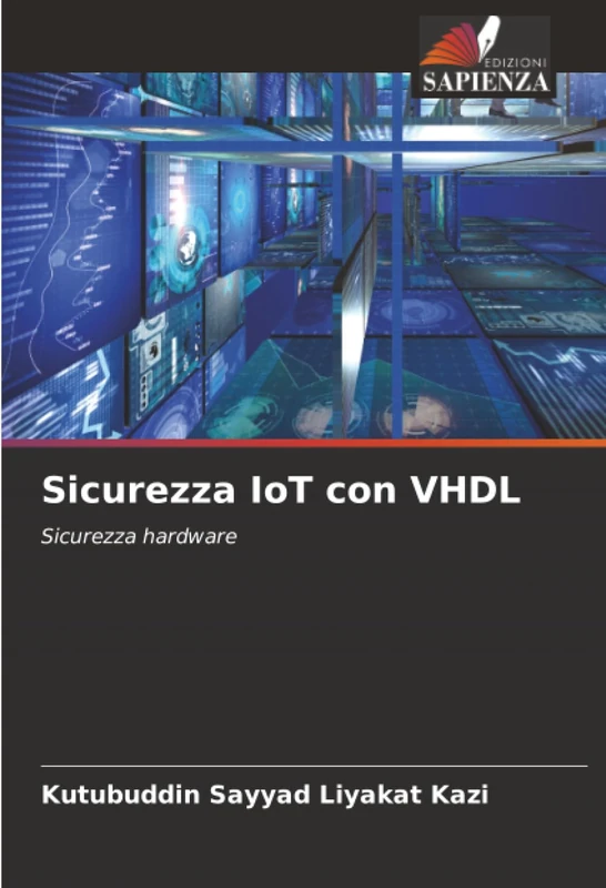 Sicurezza IoT con VHDL: Sicurezza hardware