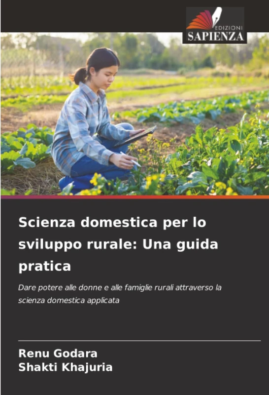 Scienza domestica per lo sviluppo rurale: Una guida pratica: Dare potere alle donne e alle famiglie rurali attraverso la scienza domestica applicata - Image 1