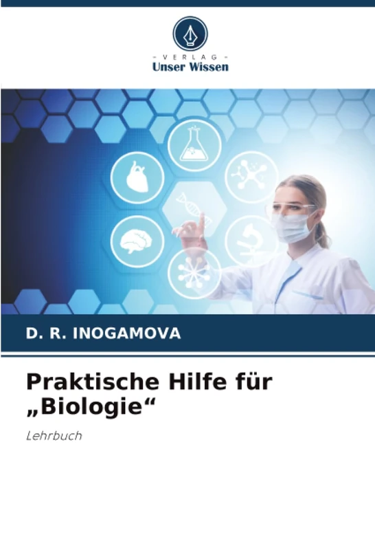 Praktische Hilfe für „Biologie“: Lehrbuch