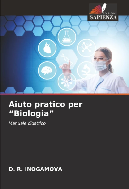 Aiuto pratico per “Biologia”: Manuale didattico