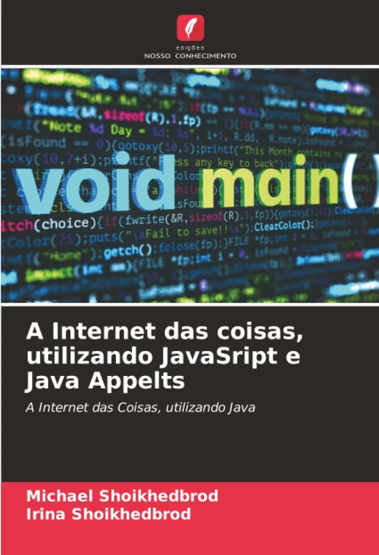 A Internet das coisas, utilizando JavaSript e Java Appelts: A Internet das Coisas, utilizando Java