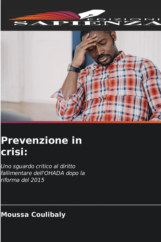 Prevenzione in crisi: Uno sguardo critico al diritto fallimentare dell'OHADA dopo la riforma del 2015 - Image 1