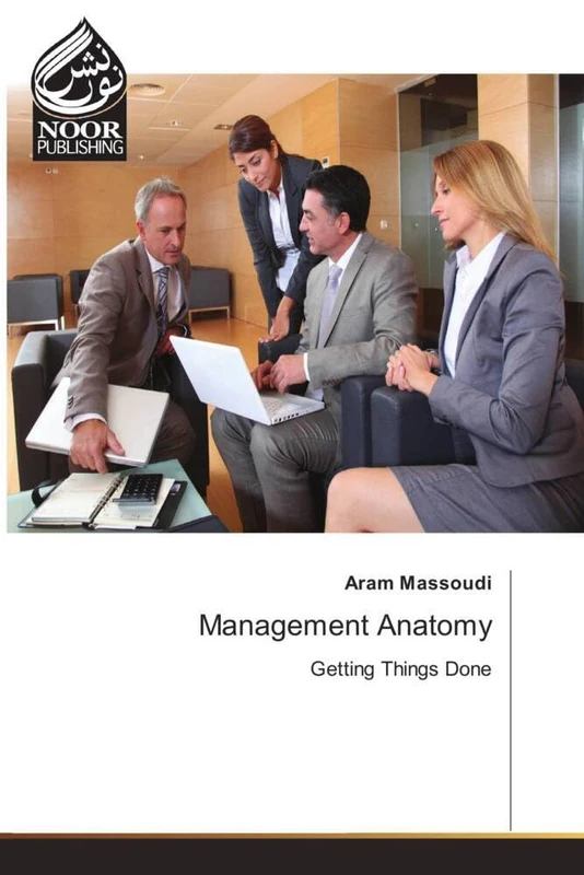 Management Anatomy: Getting Things Done - Image 1