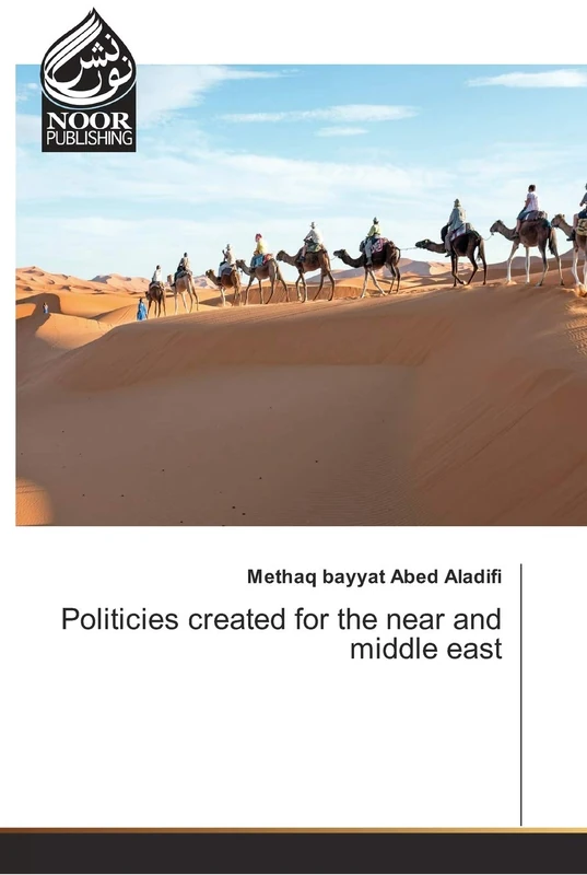 Politicies created for the near and middle east - Image 1