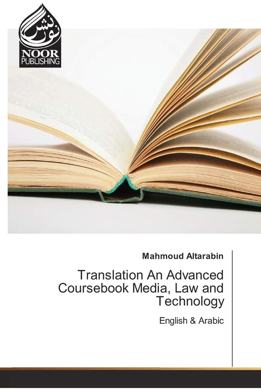 Translation An Advanced Coursebook Media, Law and Technology: English & Arabic