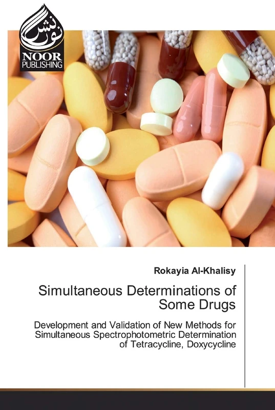 Simultaneous Determinations of Some Drugs: Development and Validation of New Methods for Simultaneous Spectrophotometric Determination of Tetracycline, Doxycycline