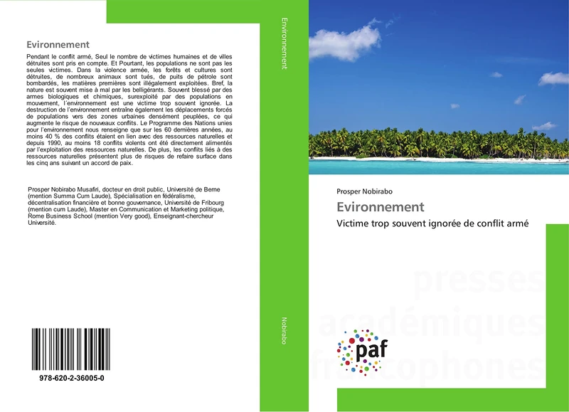 Evironnement: Victime trop souvent ignorée de conflit armé