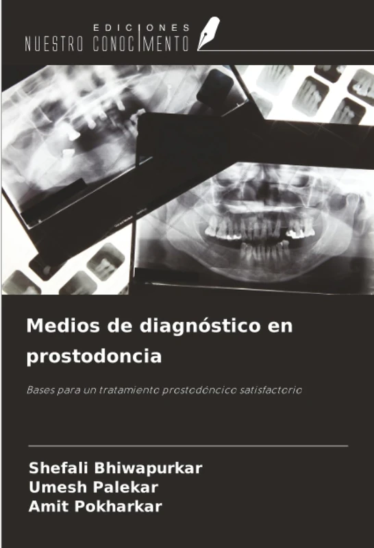 Medios de diagnóstico en prostodoncia: Bases para un tratamiento prostodóncico satisfactorio - Image 1