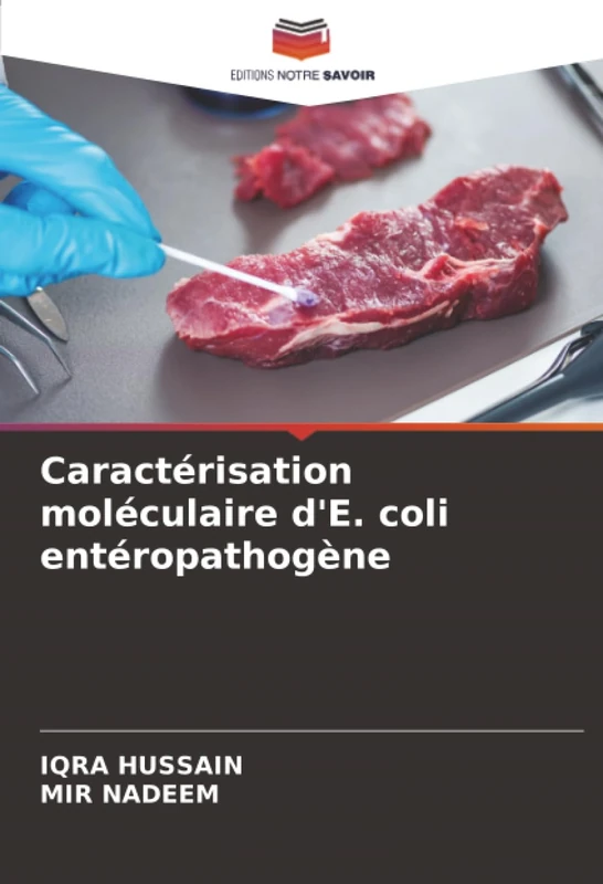 Caractérisation moléculaire d'E. coli entéropathogène