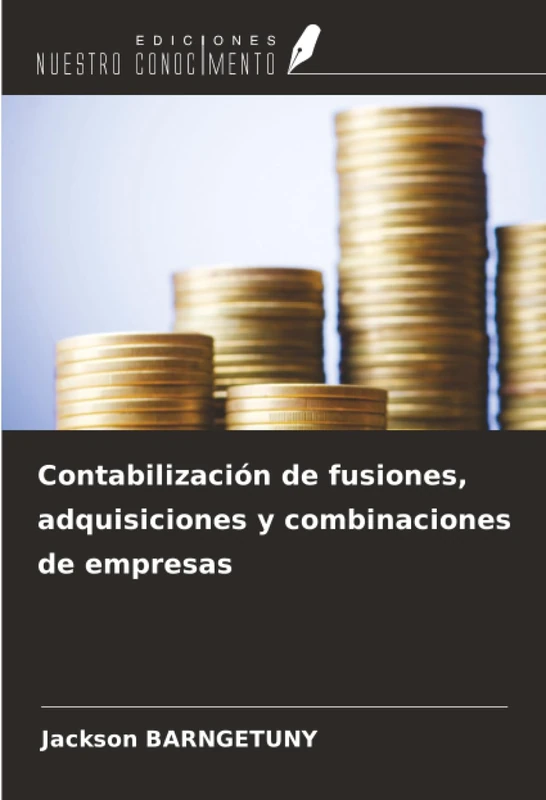 Contabilización de fusiones, adquisiciones y combinaciones de empresas